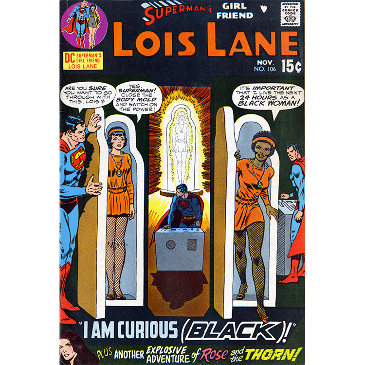 Superman's Girlfriend Lois Lane: I am Curious (Black)! (1970)