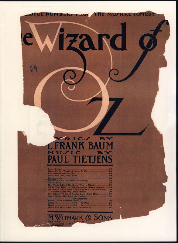 Selection from Baum and Tietjens' musical extravaganza The Wizard of Oz ·  WUSTL Digital Gateway Image Collections & Exhibitions