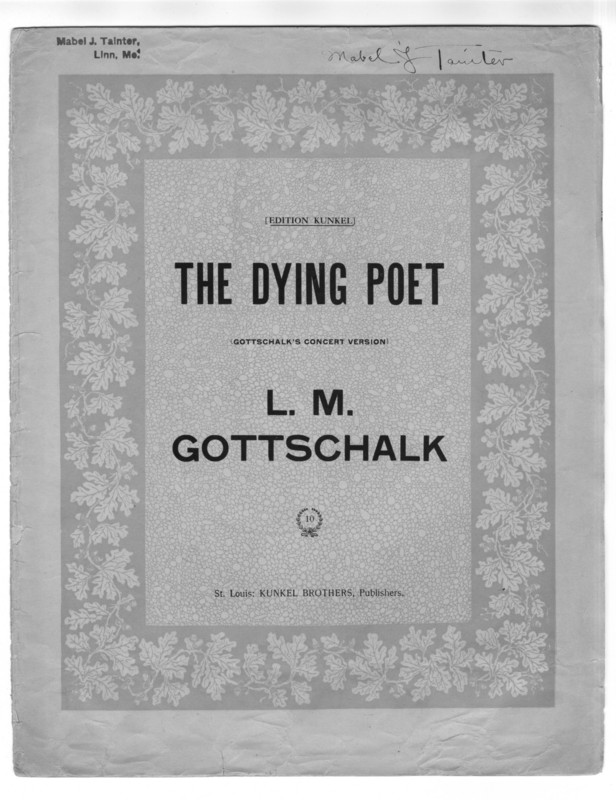 The dying poet : Gottschalk's concert version /