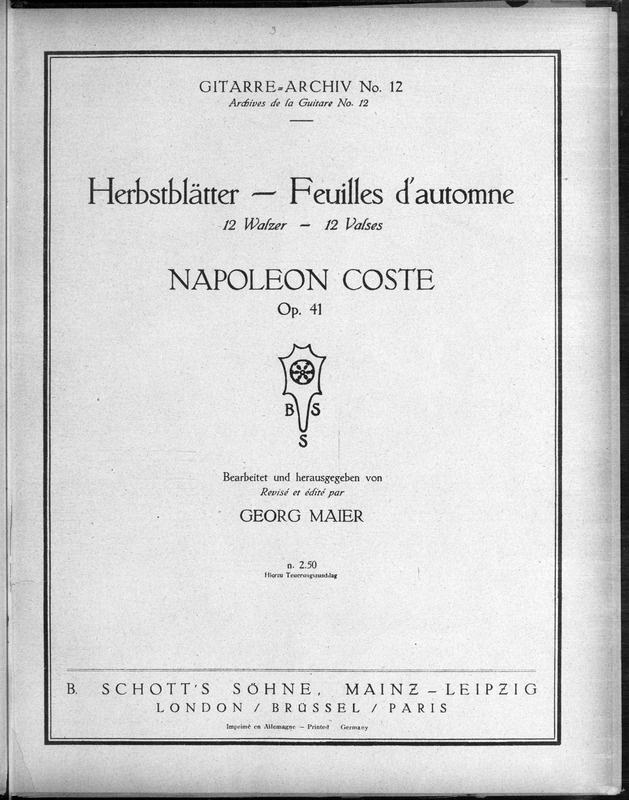 Herbstblätter : 12 Walzer = Feuilles d'automne : 12 valses : op. 41 / Napoléon Coste ; bearbeitet und herausgegeben von Georg Maier = revisé et édité par Georg Maier.
