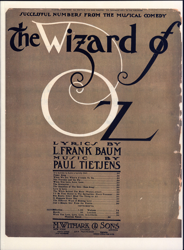 Selection from Baum and Tietjens' musical extravaganza "The Wizard of Oz" 