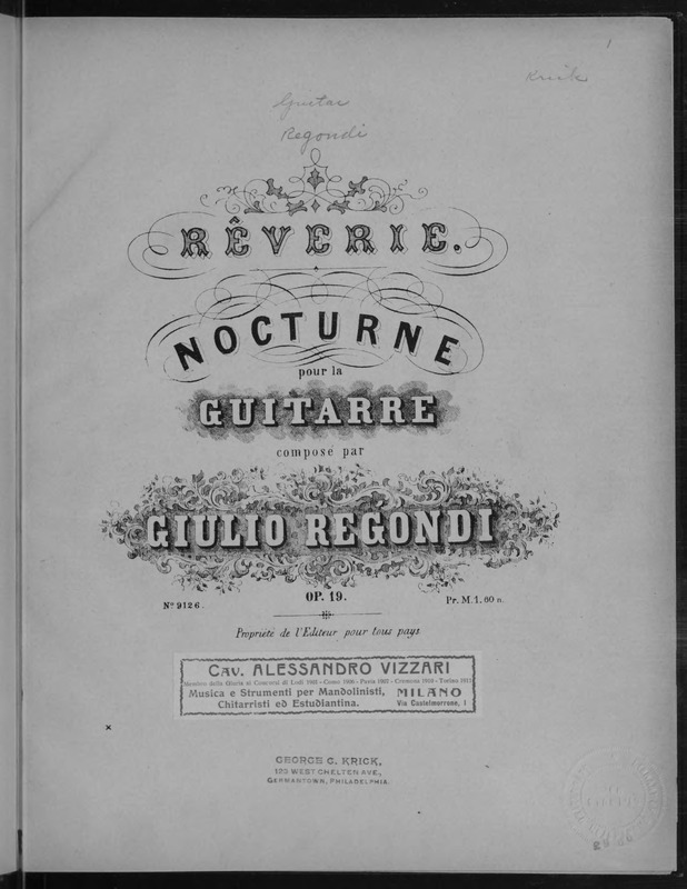 Rêverie : op. 19 / nocturne pour la guitarre composé par Giulio Regondi.