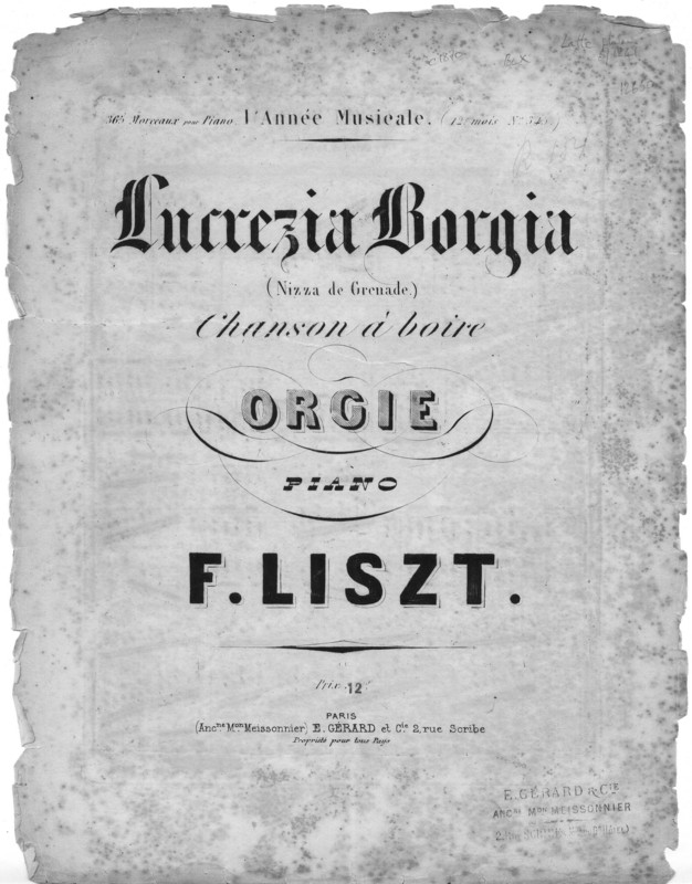 Lucrezia Borgia = (Nizza de Grenade) : chanson à boire : orgie. 