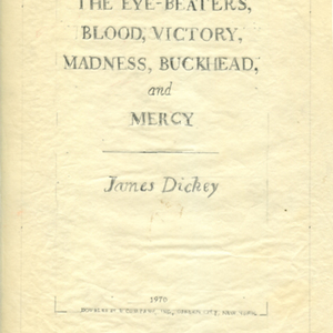 Setting copy of <em>The Eye-Beaters, Blood, Victory, Madness, Buckhead, and Mercy</em> by James Dickey