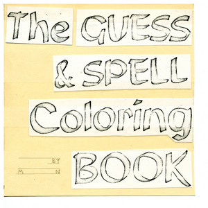 <span>Synopsis of <em>The Guess and Spell Coloring Book</em> by May Swenson. <br /></span>