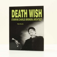 Death wish, starring Charles Bronson, architect
