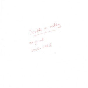 First draft of <em>Double or Nothing</em> by Raymond Federman, 1966-1968