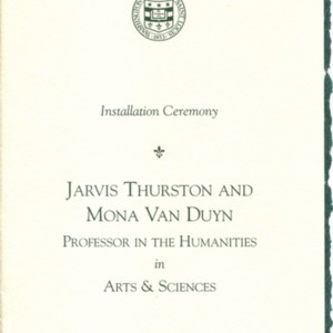 Program for the Jarvis Thurston and Mona Van Duyn Professor in the Humanities in Arts & Sciences Installation Ceremony