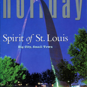 "St. Louis Bound" Essay in <em>Travel Holiday</em>